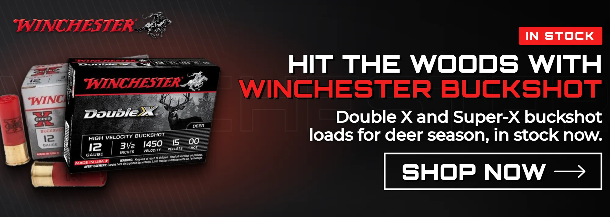 Hit the woods with Winchester buckshot. Double X and Super-X buckshot loads for deer season, in stock now. Shop now.